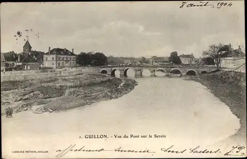 Ak Guillon Yonne, Vue du Pont sur le Serein