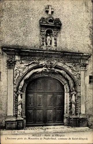 Ak Melle Deux Sèvres, Porte de l´Hospice, Ancienne Porte du Monastère de Puyberland