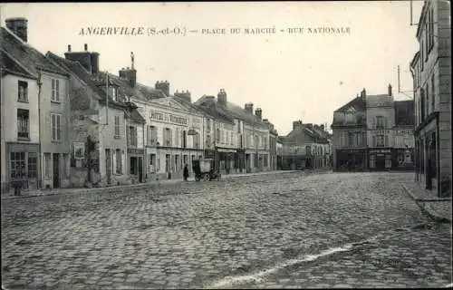 Ak Angerville Essonne, Place du Marché, Rue Nationale