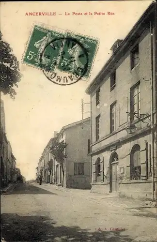 Ak Ancerville Meuse, La Poste et la Petite Rue