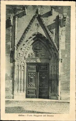 Ak Udine Friuli Venezia Giulia, Porta Maggiore del Duomo