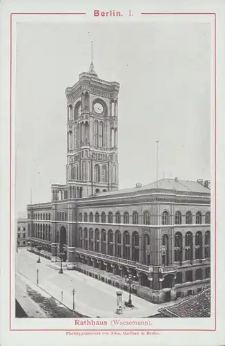 Kabinett Foto Berlin Mitte, Rathaus Waesemann, Edm. Gaillard