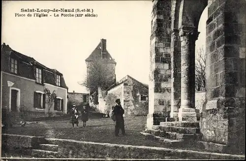 Ak Saint Loup de Naud Seine et Marne, Place de l´Église