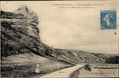 Ak Clachaloze Gommecourt Yvelines, Pierre Fourchée du Val de Dame, Donjon de la Roche Guyon