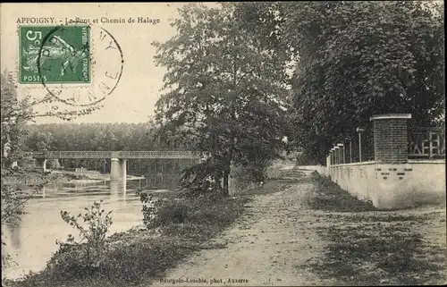 Ak Appoigny Yonne, Le Pont et Chemin de Halage