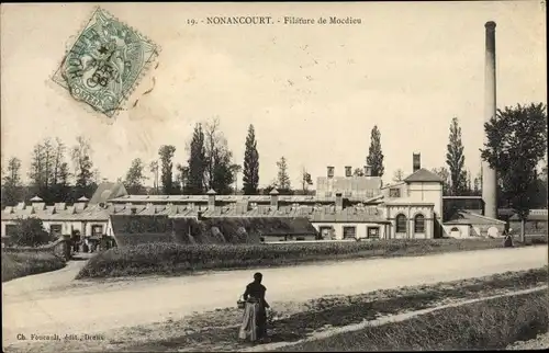 Ak Nonancourt Eure, Filature de Mocdieu