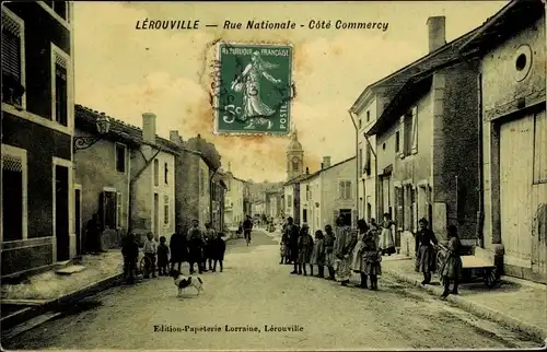 Ak Lerouville Lothringen Meuse, Rue Nationale, Cote Commercy