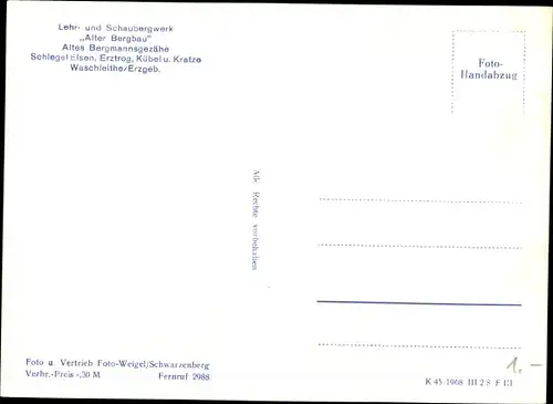 Ak Waschleithe Grünhain Beierfeld Erzgebirge, Erzbergwerk Alter Bergbau, Bergmannsgezähe, Schlegel