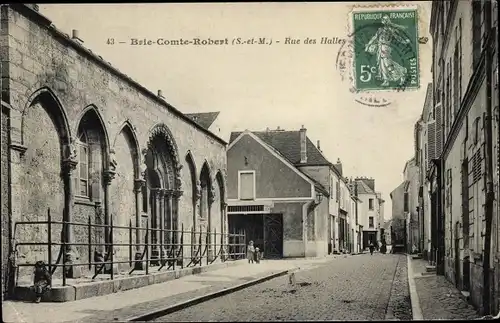 Ak Brie Comte Robert Seine et Marne, Rue des Halles