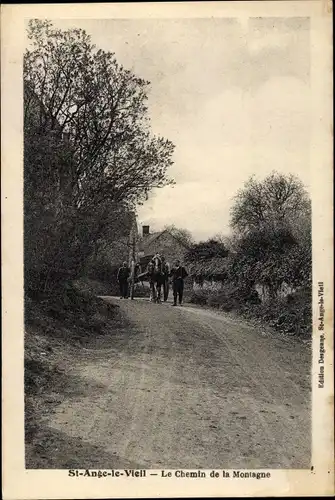 Ak Saint Ange le Vieil Seine-et-Marne, Chemin de la Montagne