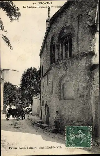 Ak Provins Seine et Marne, Maison Romane, Charrette