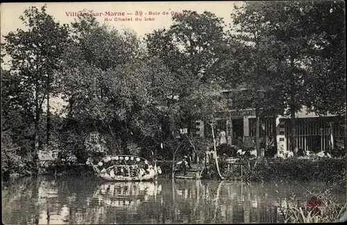 Ak Villiers sur Marne Val de Marne, Chalet du Lac, 39 Bois de Gaumont