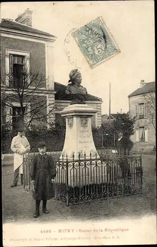 Ak Mitry Seine et Marne, Statue de la République