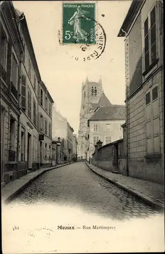 Ak Meaux Seine-et-Marne, Rue Martimprey