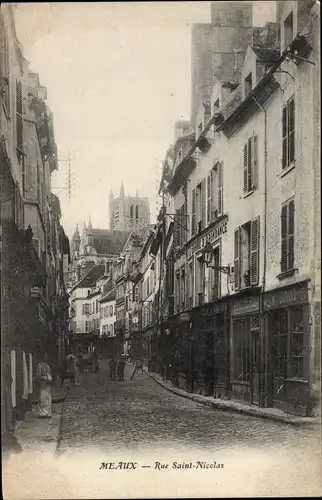 Ak Meaux Seine-et-Marne, Rue Saint Nicolas
