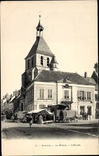 Ak Brienon Yonne, La Mairie et l´Église, Marché