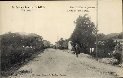 Ak Erize Saint Dizier Meuse, Route de Bar-le-Duc