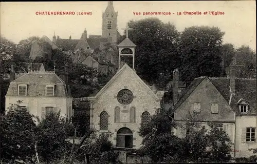 Ak Chateaurenard Loiret, La Chapelle et l´Église