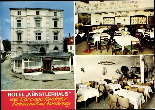 Ak Norderney in Ostfriesland, Hotel Künstlerhaus, Restaurant Ratskeller, Speisesaal, Außenansicht