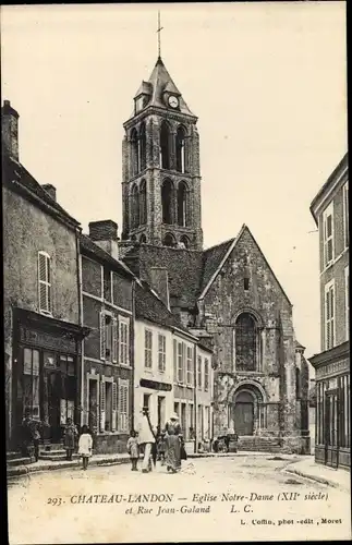 Ak Chateau Landon Seine et Marne, Église Notre Dame et Rue Jean Galand