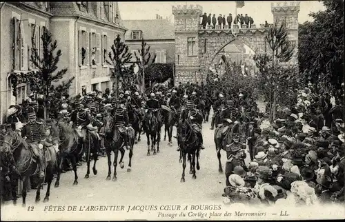 Ak Bourges Cher, Fêtes de l´Argentier Jacques Coeur, Cortège Place des Marronniers