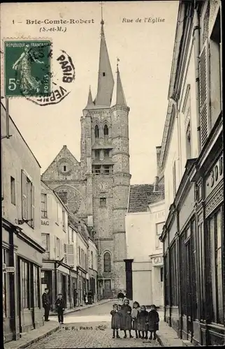 Ak Brie Comte Robert Seine et Marne, Rue de l´Église