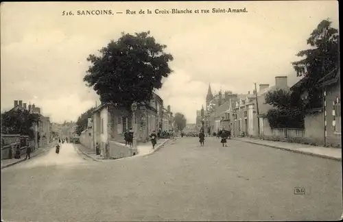 Ak Sancoins Cher, Rue de la Croix-Blanche et Rue Saint-Amand