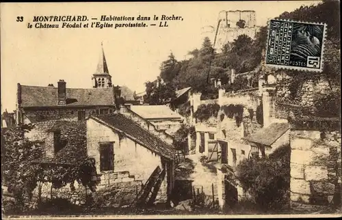 Ak Montrichard Loir et Cher, Habitations dans le Rocher la Chateau Feodal et l'Eglise paroissiale