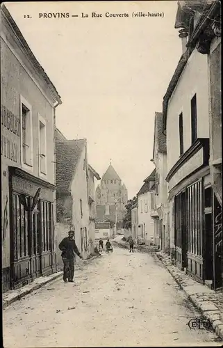 Ak Provins Seine et Marne, Rue Couverte