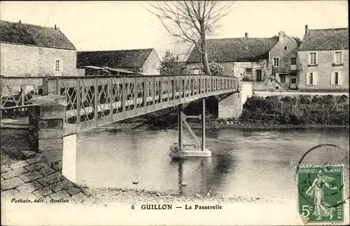 Ak Guillon Yonne, Le Pont, La Passerelle