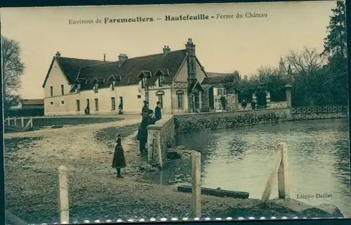 Ak Faremoutiers Seine et Marne, Hautefeuille, Ferme du Château