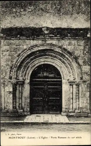 Ak Montbouy Loiret, L'Eglise, Porte Romane du XII siecle