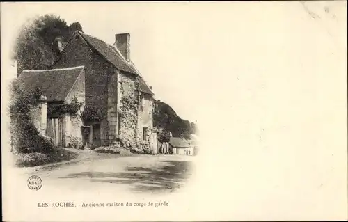 Ak Les Roches Loir et Cher, Ancienne maison du corps de garde