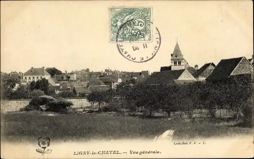 Ak Ligny Le Chatel Yonne, Vue generale