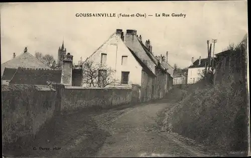 Ak Goussainville Val d´Oise, La Rue Gaudry