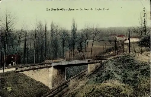 Ak La Ferté Gaucher Seine et Marne, Pont du Lapin Rusé, voies ferrées