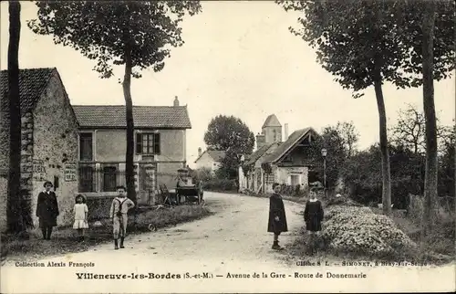 Ak Villeneuve les Bordes Seine-et-Marne, Avenue de la Gare, Route de Donnemarie