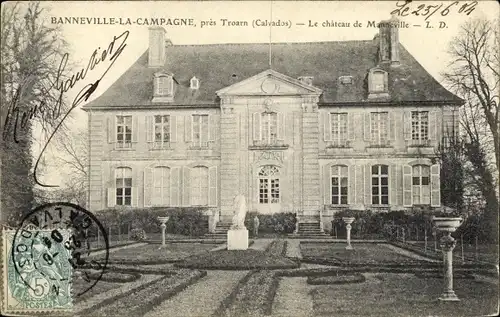 Ak Banneville la Campagne Calvados, Le chateau de Manneville