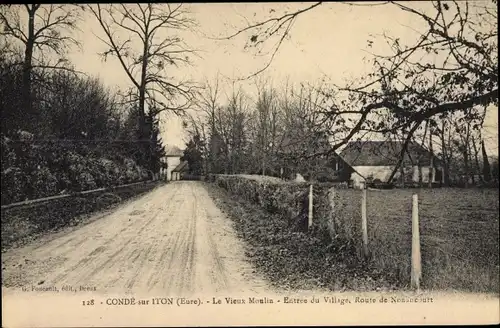 Ak Condé sur Iton Eure, Le Vieux Moulin, Entrée du Village