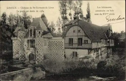 Ak Lisieux Calvados, Chateau de Saint Germain de Livet