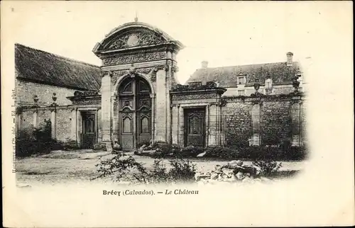 Ak Brécy Calvados, Le Chateau