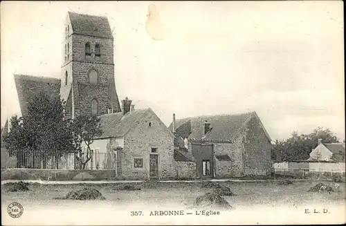 Ak Arbonne Seine et Marne, L'Eglise, tas de foin