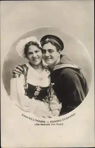 Ak Schauspieler Anna Westhoven und Konrad Gebhardt, Die Hochzeit von Poel