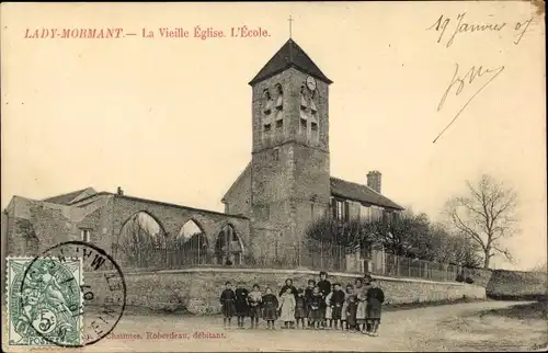 Ak Lady Mormant Seine et Marne, La vieille Église, École