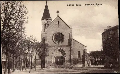 Ak Bondy Seine Saint Denis, Place de l´Église