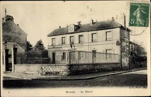 Ak Bondy Seine Saint Denis, La Mairie