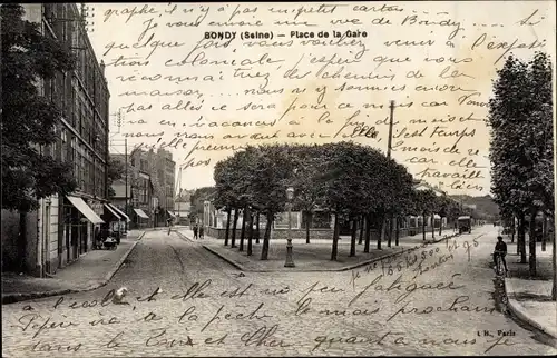 Ak Bondy Seine Saint Denis, Place de la Gare