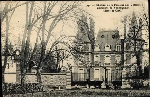 Ak Vaugrigneuse Essonne, Château de la Fontaine aux Cossons