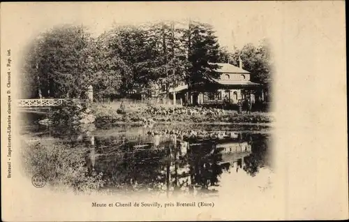 Ak Souvilly Breteuil Eure, Meute et Chenil de Souvilly