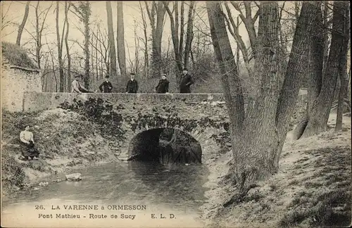 Ak Ormesson Val de Marne, Pont Mathieu, Route de Sucy